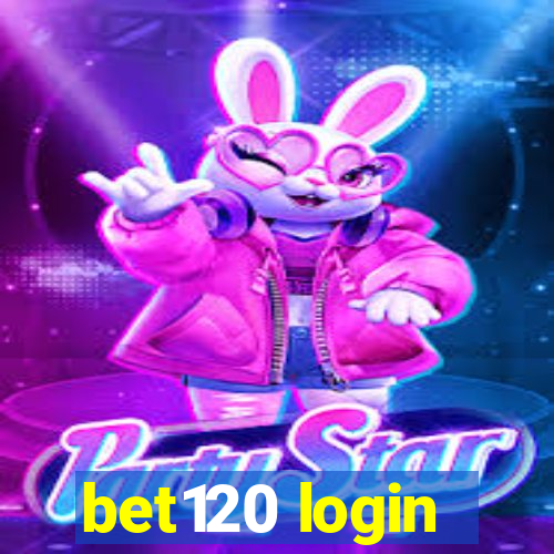 bet120 login